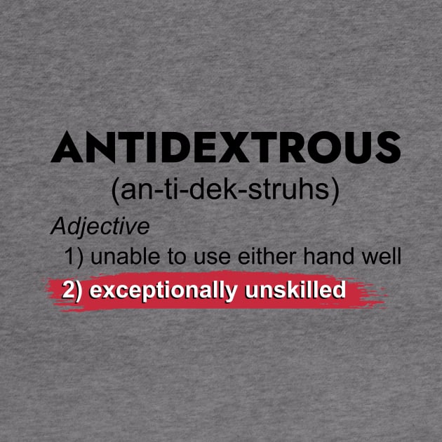 Antidextrous Adjective Definition by prt-Ceven